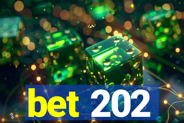 bet 202